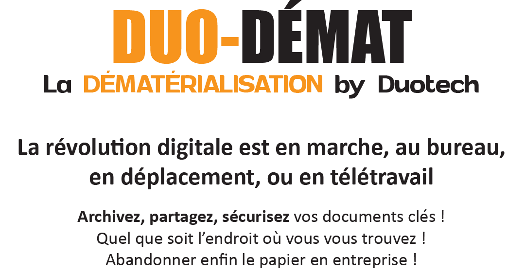 Bâtissons aujourd’hui la digitalisation et la dématérialisation de l’entreprise de demain