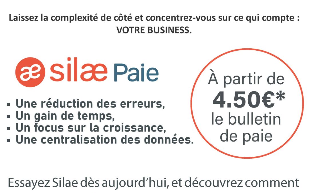 Les avantages de SILAE pour l’entreprise